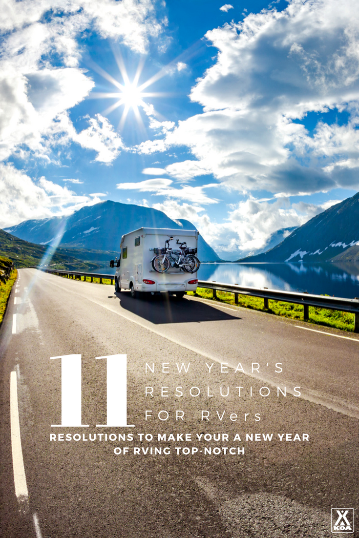 Resolutions to Make Your 2018 RVing Top-Notch