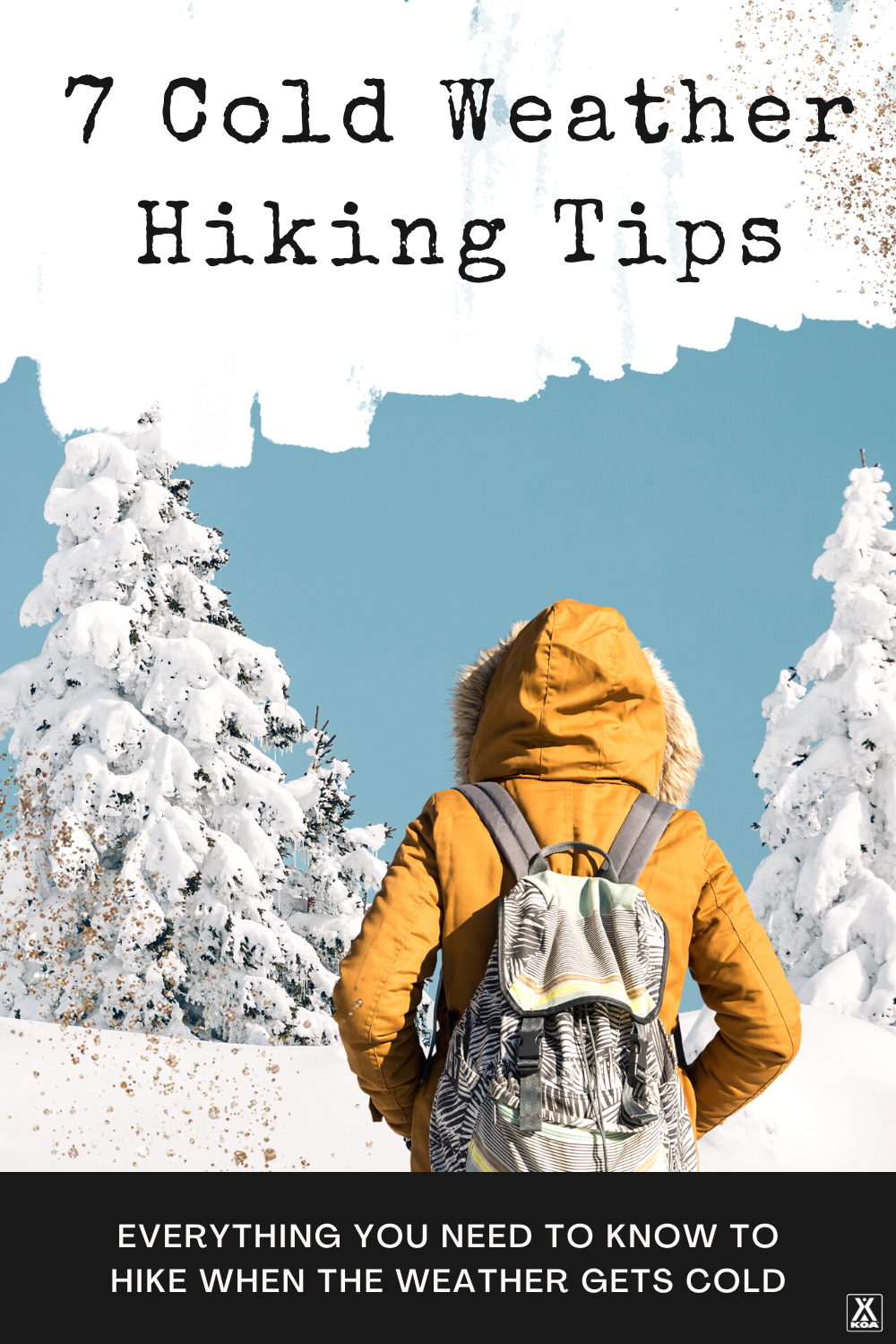 Just because it's cold outside doesn't mean you can't hike. Use these seven tips to make the most of cold weather hiking and enjoy the outdoors no matter the season.