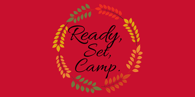 Ready, Set, Camp | Opening Special