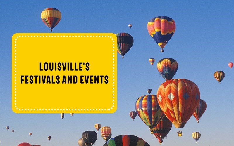 Louisville's Festivals and Events