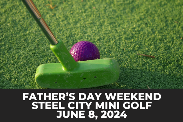Father's Day Weekend - Steel City Mini Golf Photo
