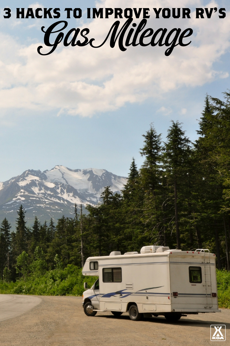 3 GAS MILEAGE HACKS FOR YOUR RV - IMPROVE YOUR RV'S MPG