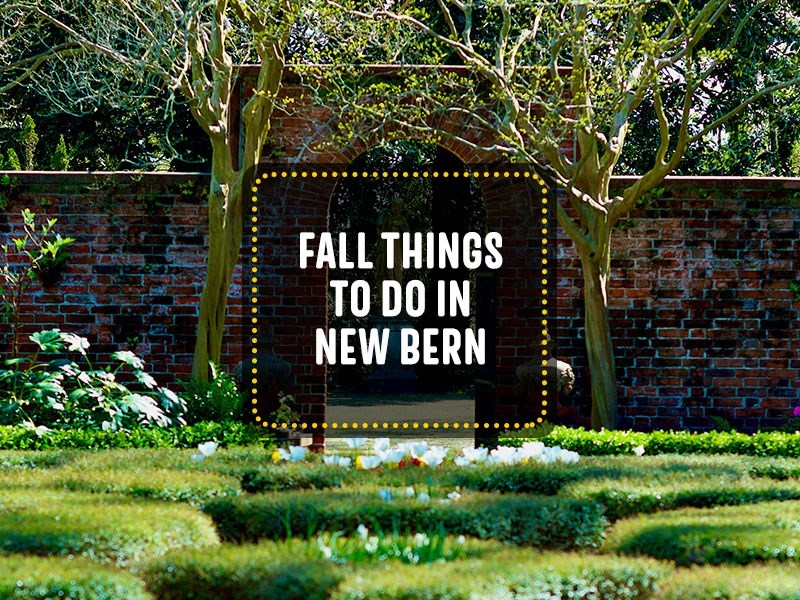 Fall Things To Do In New Bern