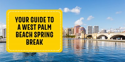 Your Guide to a West Palm Beach Spring Break