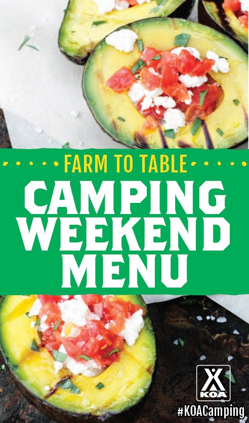 Farm to Table Weekend Camping Menu #KOACamping