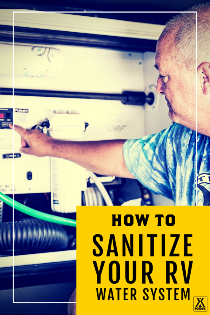 How to Sanitize Your RV Water System KOA Camping Blog