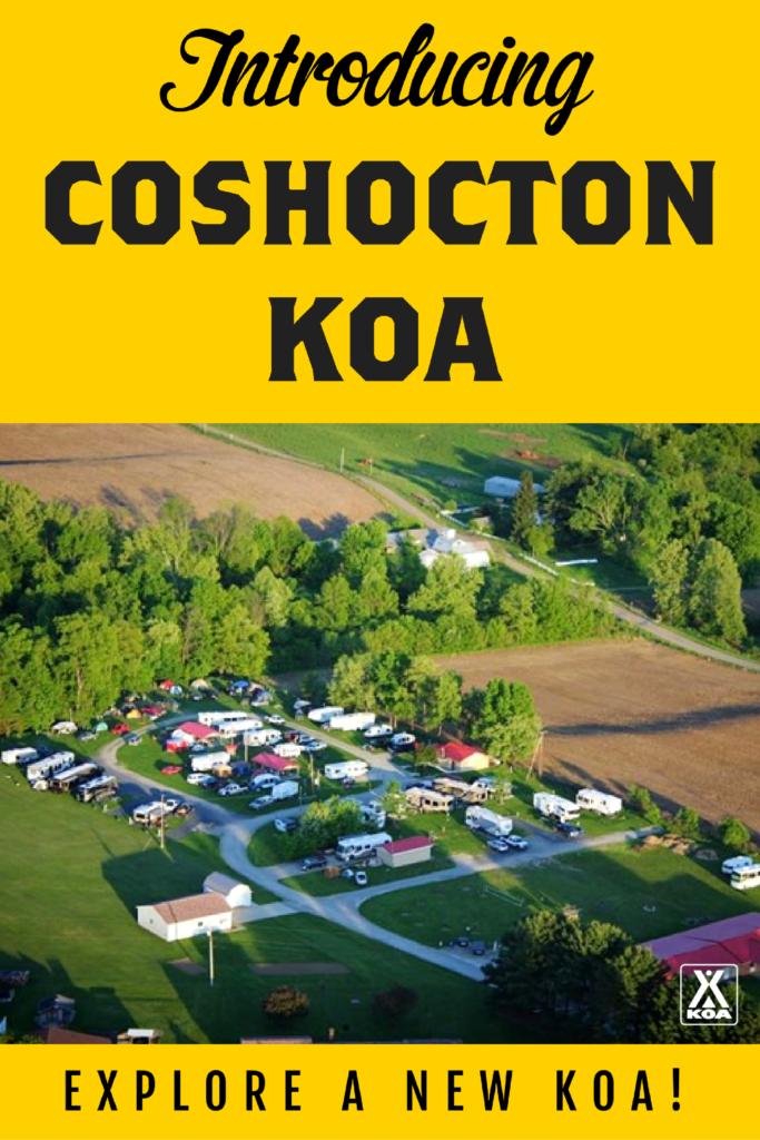 Introducing Coshocton KOA - Learn more!