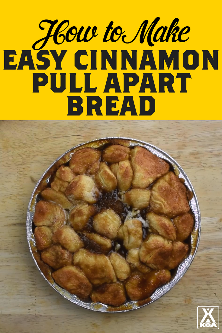 Learn How to Make Easy Cinnamon Pull Apart Bread - A Fun Camping Recipe