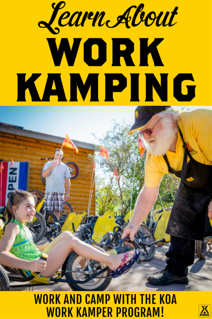 Learn the reasons why Work Kamping might be for you!