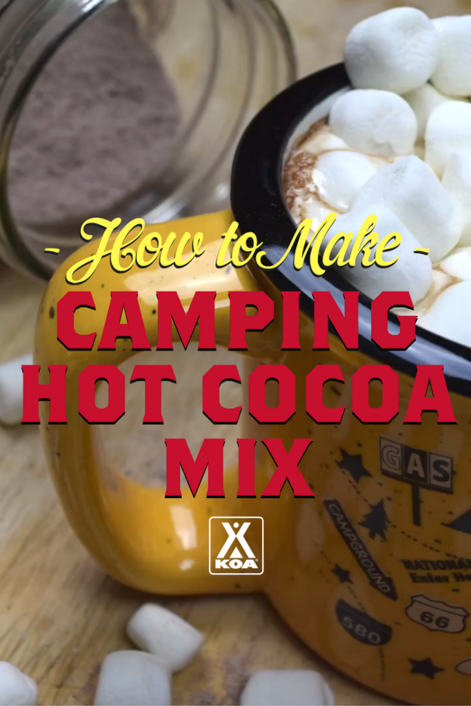Make Your Own Hot Cocoa Mix for Camping Or Home!