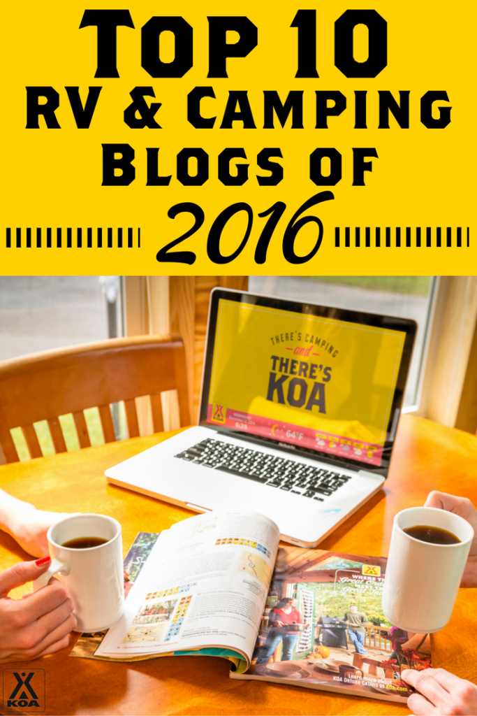 Top 10 RV and Camping Blog Posts of 2016 - from KOA