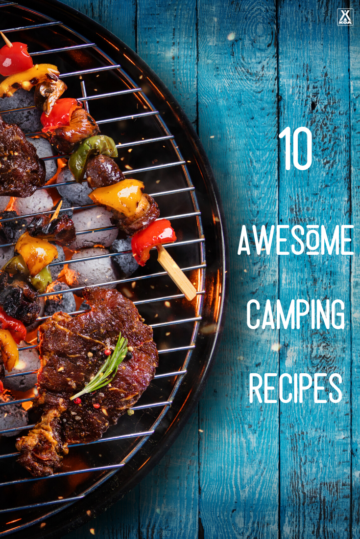 These tasty recipes are sure to please on your next camping trip.