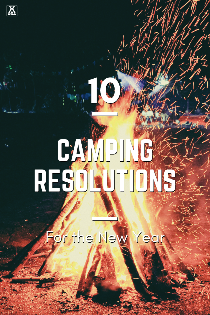 Have the best year of camping ever with these camping resolutions. #resolutions #newyear
