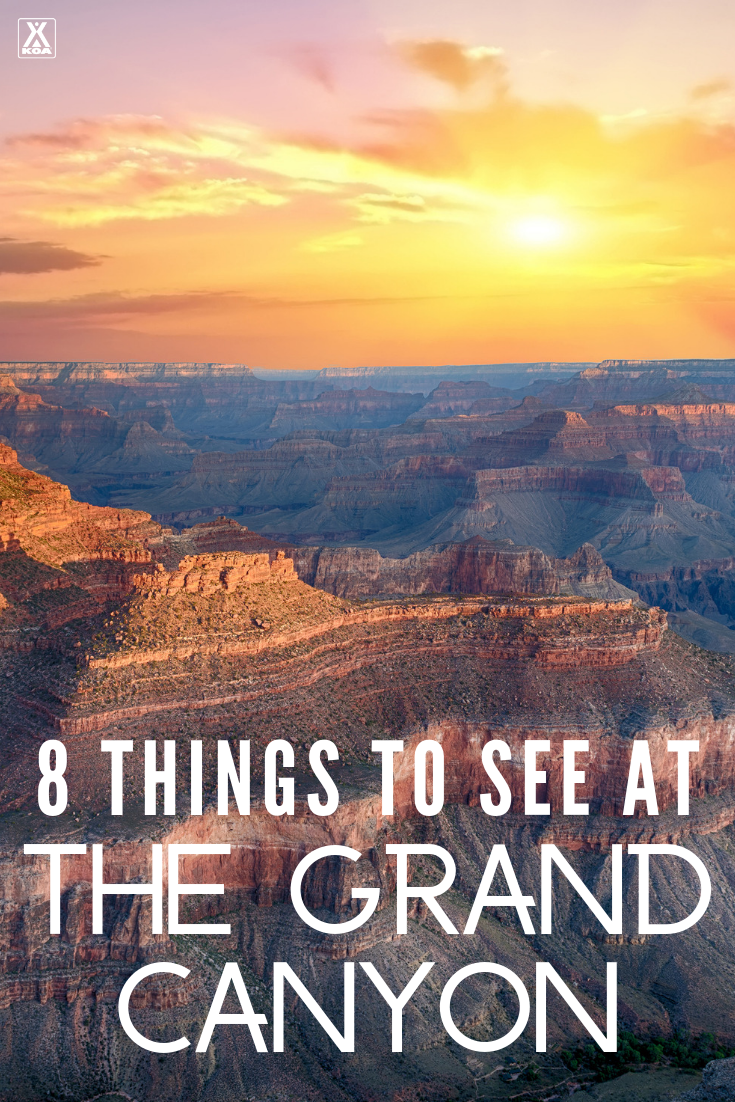 From unparalleled sunset views and hikes, to colorful waterfalls and historic buildings, here are 8 things you need to see on a trip to the Grand Canyon.