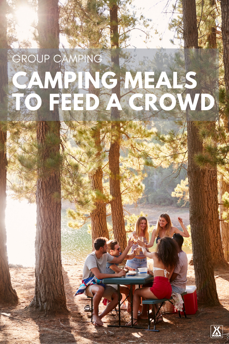Feed a group with these easy camping meal ideas. #camping #campingfood