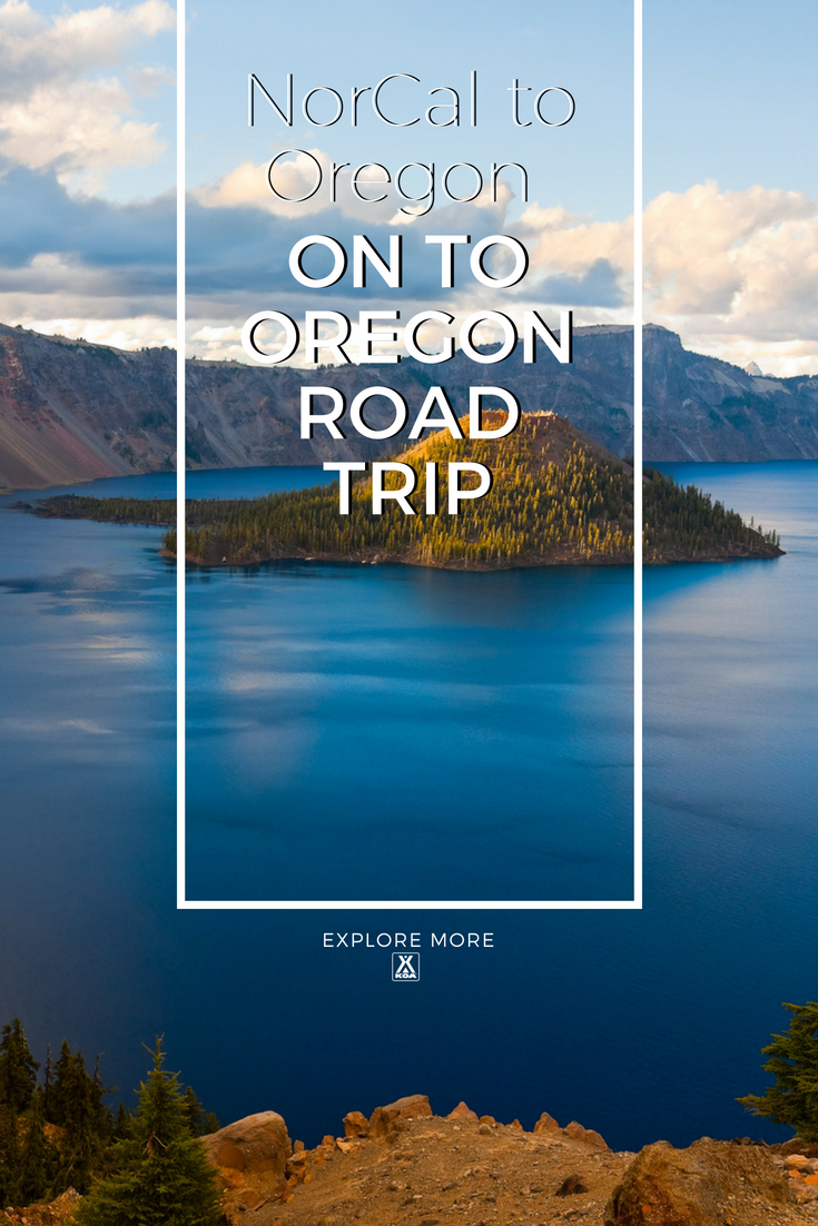 Take a road trip through Northern California and Southern Oregon