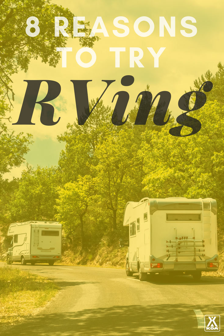Reasons why you should try RVing