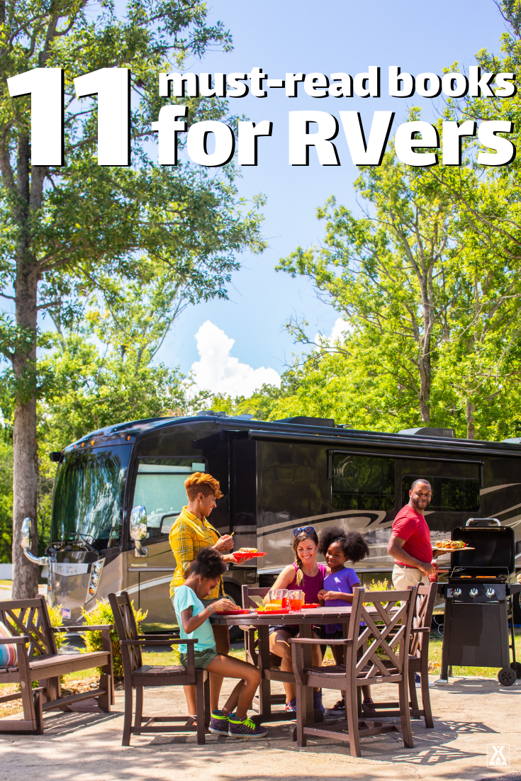 If you're an RVer or thinking about RVing you'll want to check out these must-read books. #RV #RVing