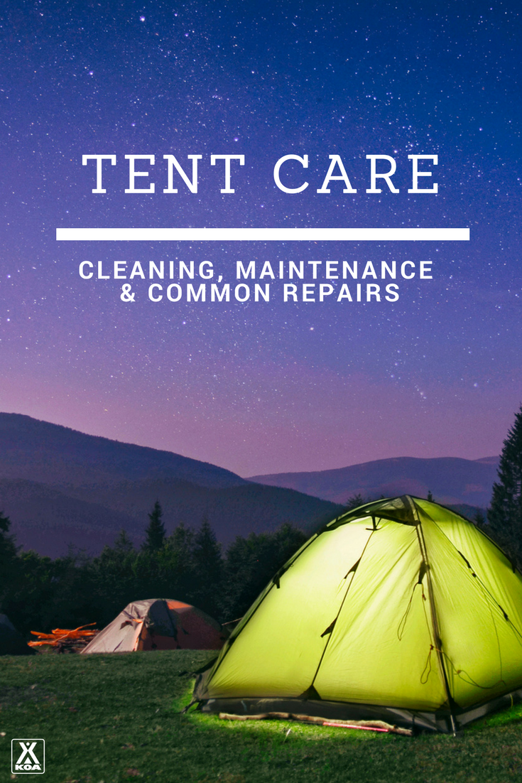 Tent Care, Maintenance \u0026 Common Repairs 