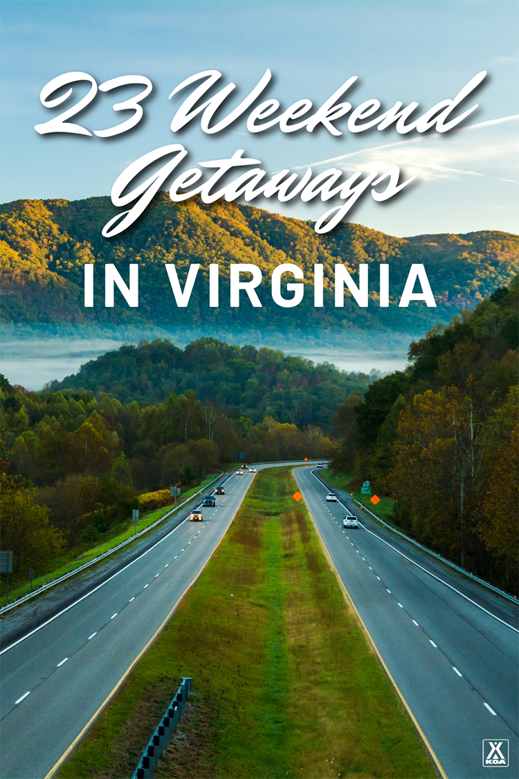 Whether you're looking to get away with friends and family or a romantic weekend getaway for two, Virginia has something for everyone!