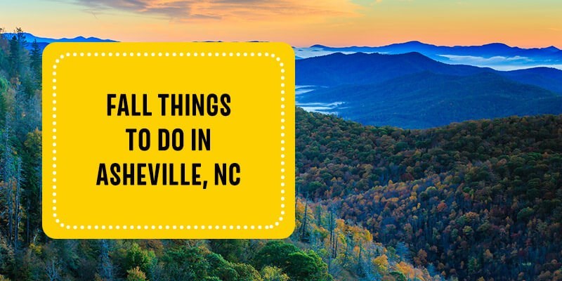 Fall Things To Do In Asheville, NC