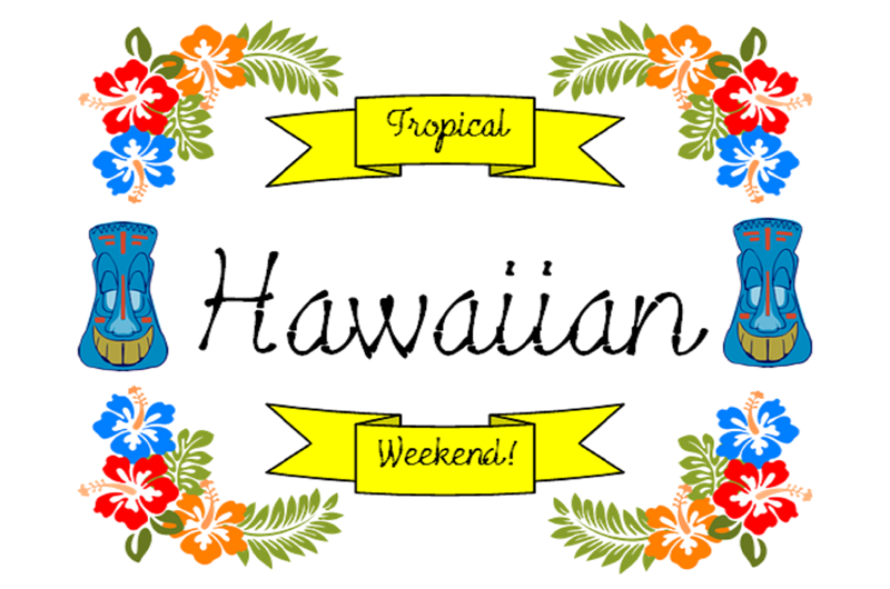 Hawaiian Weekend! Photo