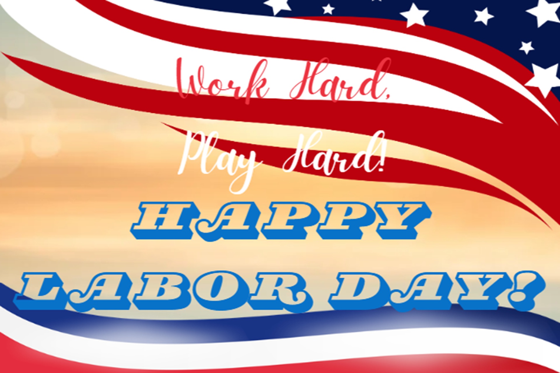 Work Hard, Play Hard! Happy Labor Day Weekend! Photo