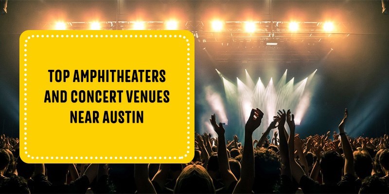 Top Amphitheaters and Concert Venues Near Austin