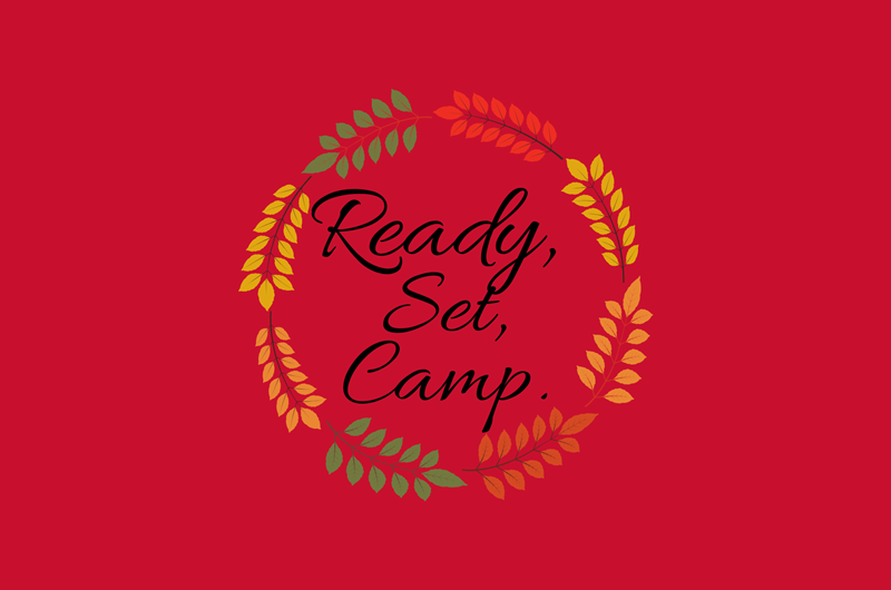 Ready, Set, Camp | Opening Special Photo
