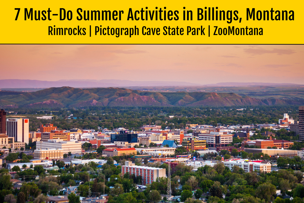 7 Must-Do Summer Activities in Billings, Montana