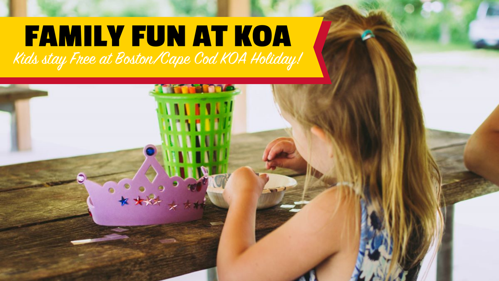 Kids Stay Free at Boston / Cape Cod KOA Holiday