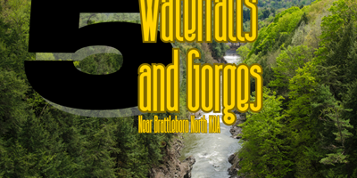 5 Waterfalls and Gorges Near Brattleboro North KOA Journey