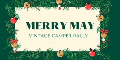 Merry May - Vintage Camper Rally