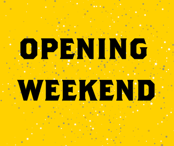 Opening Weekend and Mothers Day Weekend Discount!