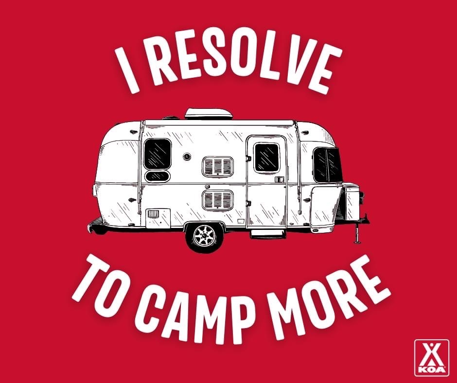 New Year Resolutions Include More Camping