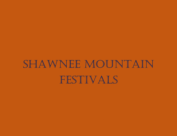 Shawnee Mountain Festivals