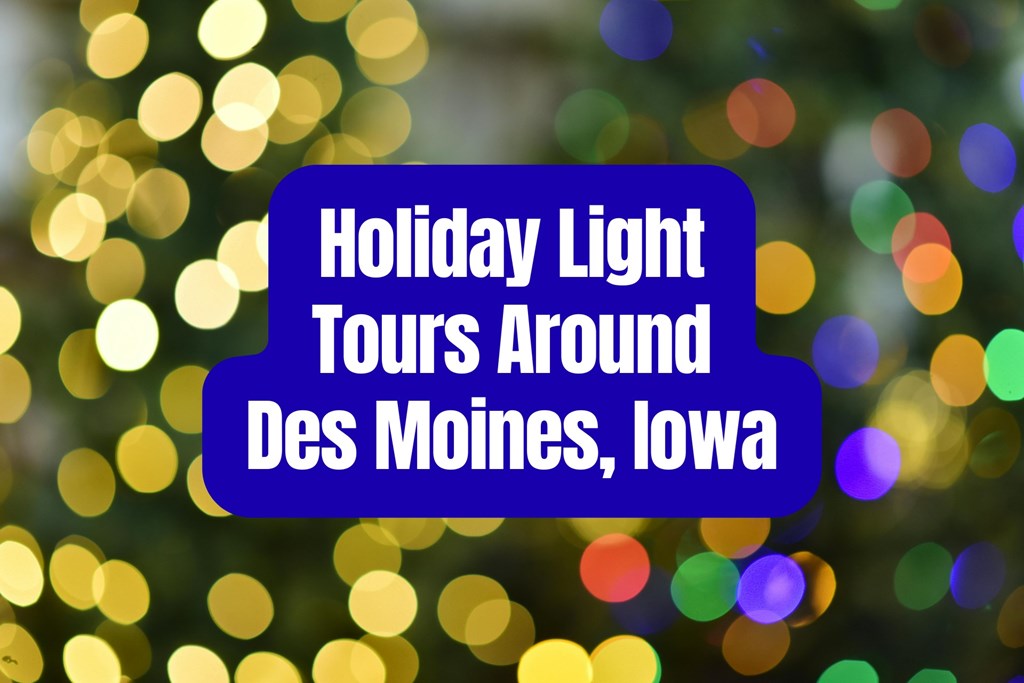 Holiday Light Tours Near Des Moines