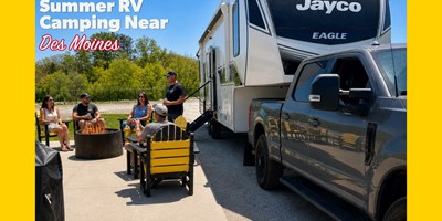 Summer RV Camping Near Des Moines