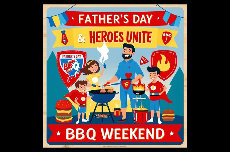 Father's Day & Heroes Unite BBQ Weekend Photo