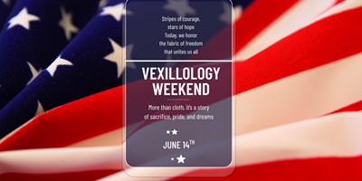 Vexillology (Flag Day) Weekend
