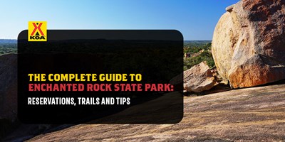 The Complete Guide to Enchanted Rock State Park: Reservation