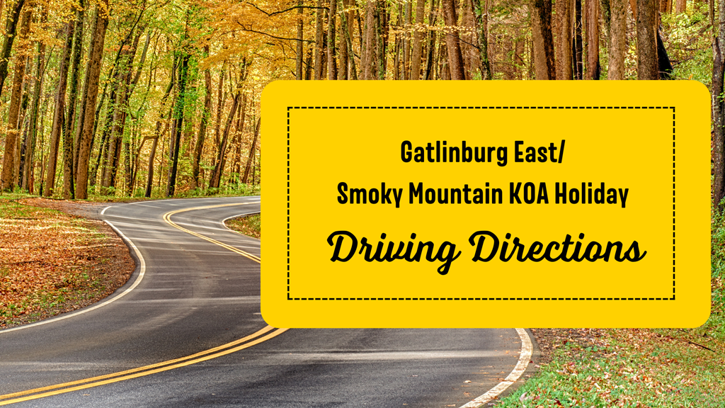 Driving Directions to Our KOA