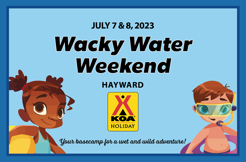 Wacky Water Weekend! Event at the Hayward KOA Holiday Campground in