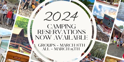 2024 Camping Reservations!