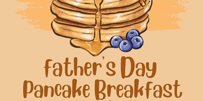 Father&#39;s Day Pancake Breakfast at Miner&#39;s Table