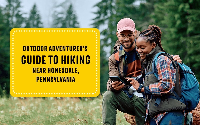 Outdoor Adventurer's Guide to Hiking Near Honesdale, PA