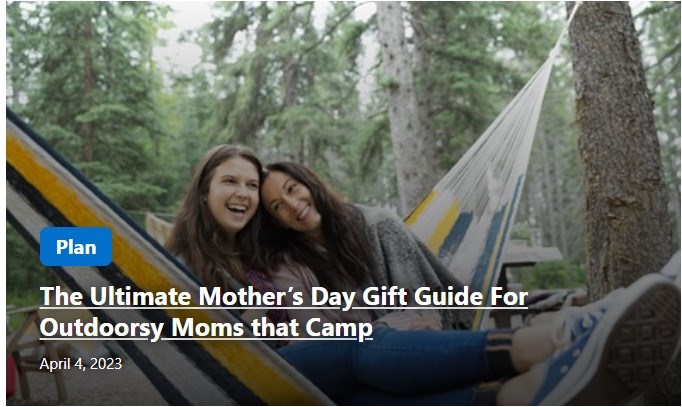 The Ultimate Mother's Day Gift Guide For Outdoorsy Moms Camp