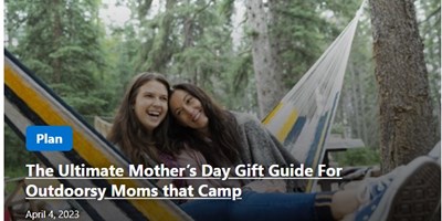 The Ultimate Mother&#39;s Day Gift Guide For Outdoorsy Moms Camp