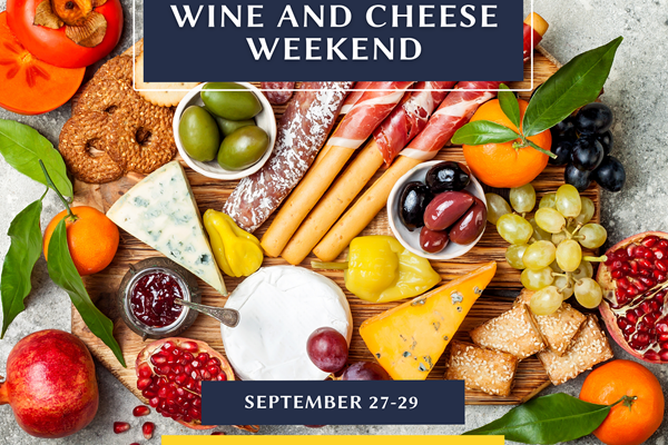 Wine and Cheese Weekend Photo