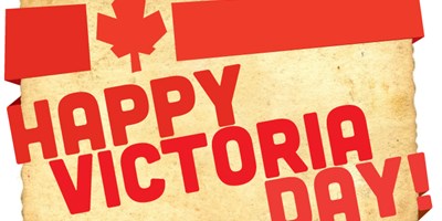 Victoria Day - Kick off to Camping Weekend